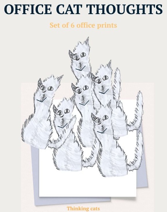 All 6 Office Cat Thoughts prints shown together as one set
