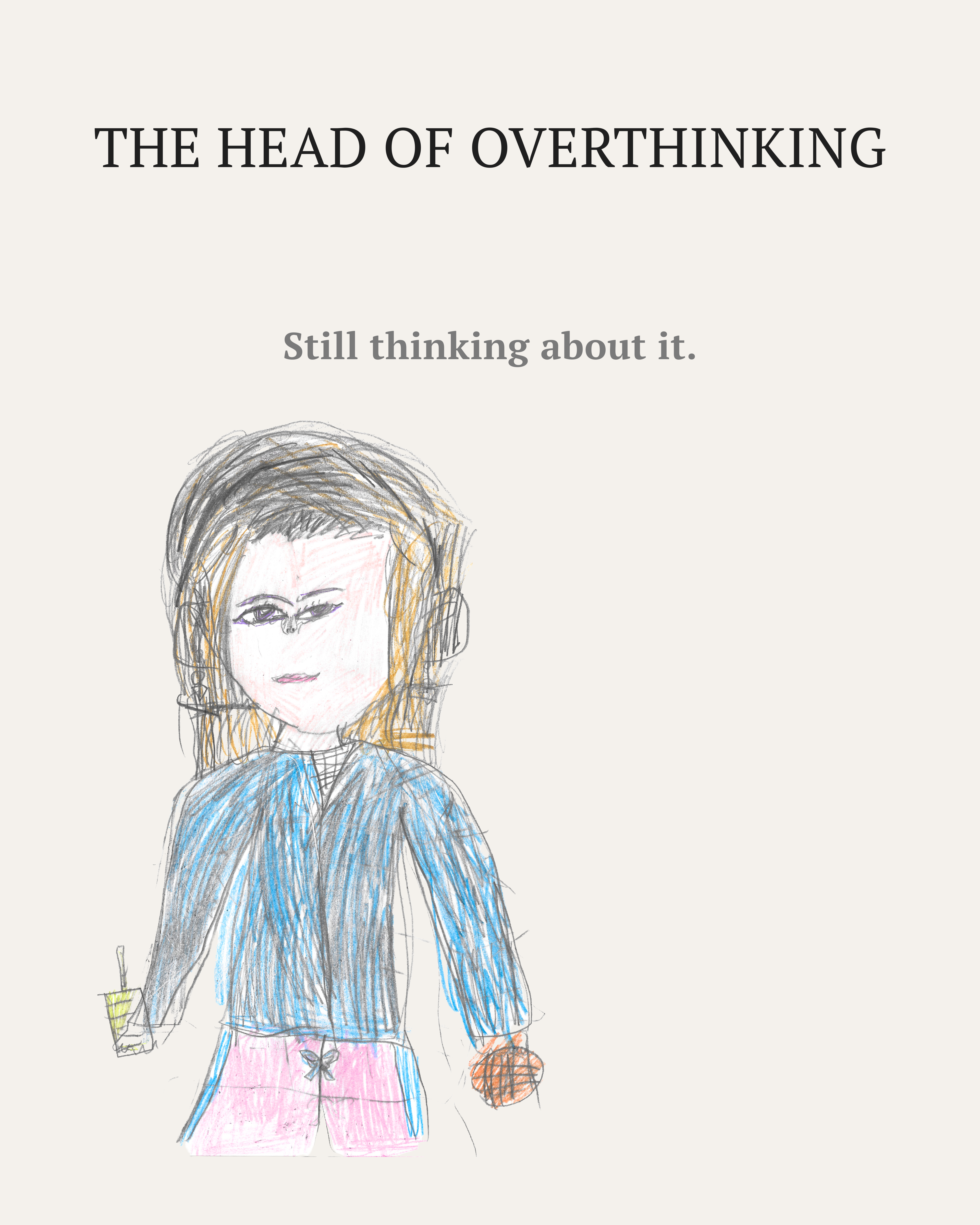 The Head of Overthinking print